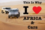 this is why i love africa and cars